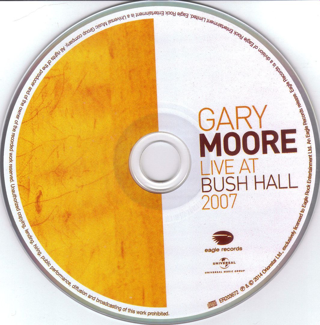 Gary Moore - Live At Bush Hall 2007 at Discogs
