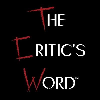 The Critic’s Word