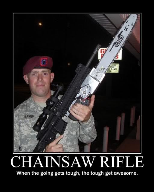 motivational_poster_chainsaw_by_konfan2-d2y8oh9.jpg