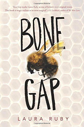 Bone Gap | National Book Awards 2015 Young People's Literature finalist