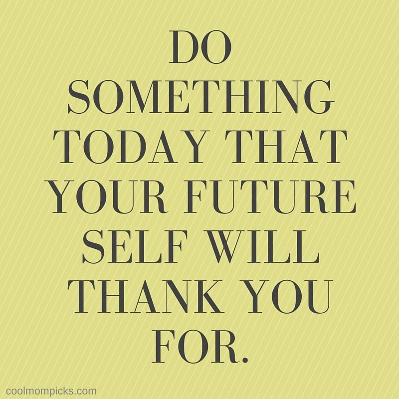 Do something today that your future self will thank you for | 9 smart budgeting tips on mompicksprod.wpengine.com