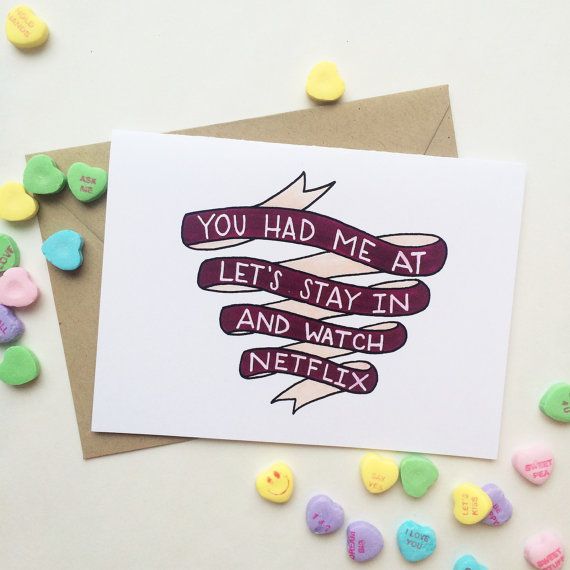 You had me at let's stay in and watch Netflix | funny valentines card by Hipster Housewife