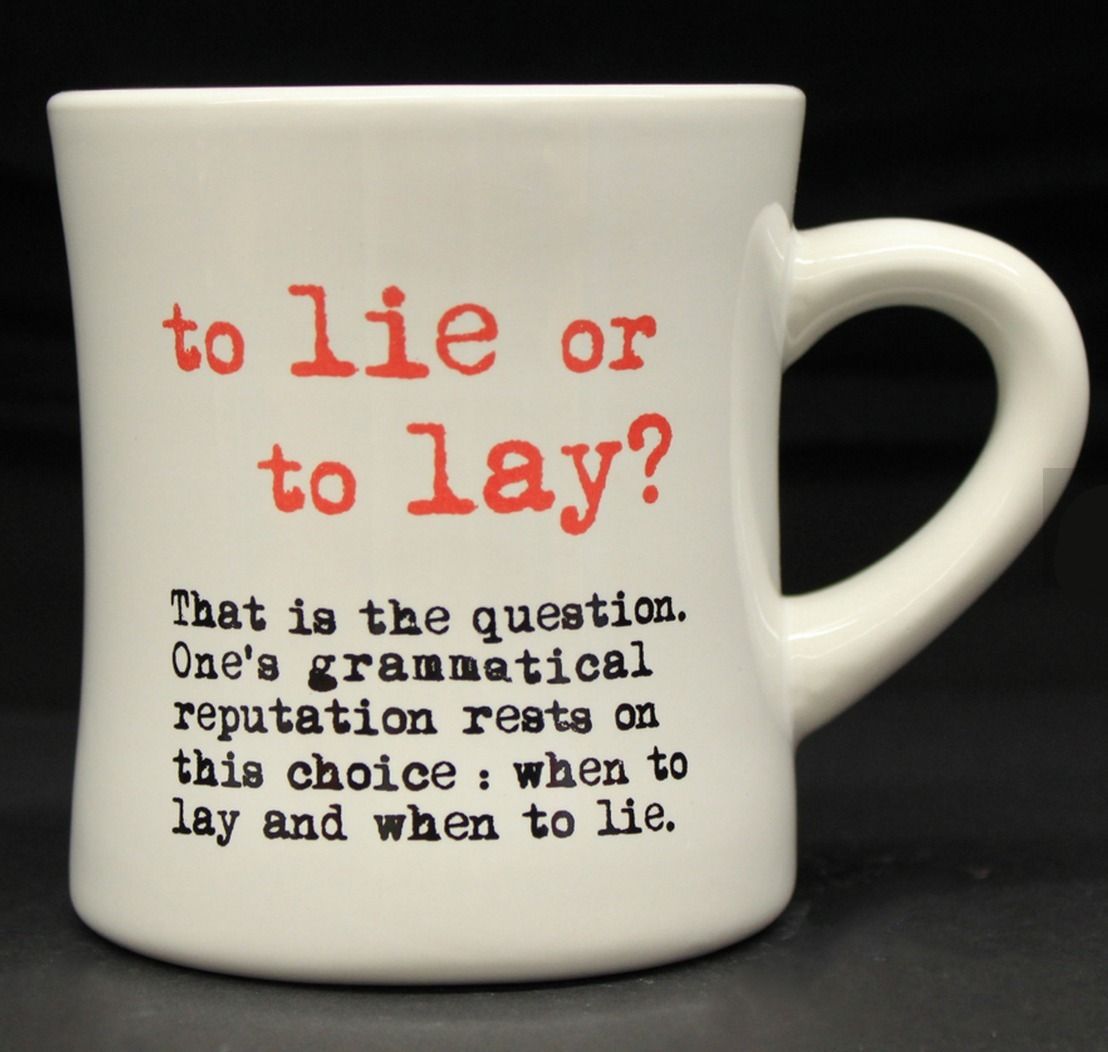 Lie vs Lay mug from Grammar Rules