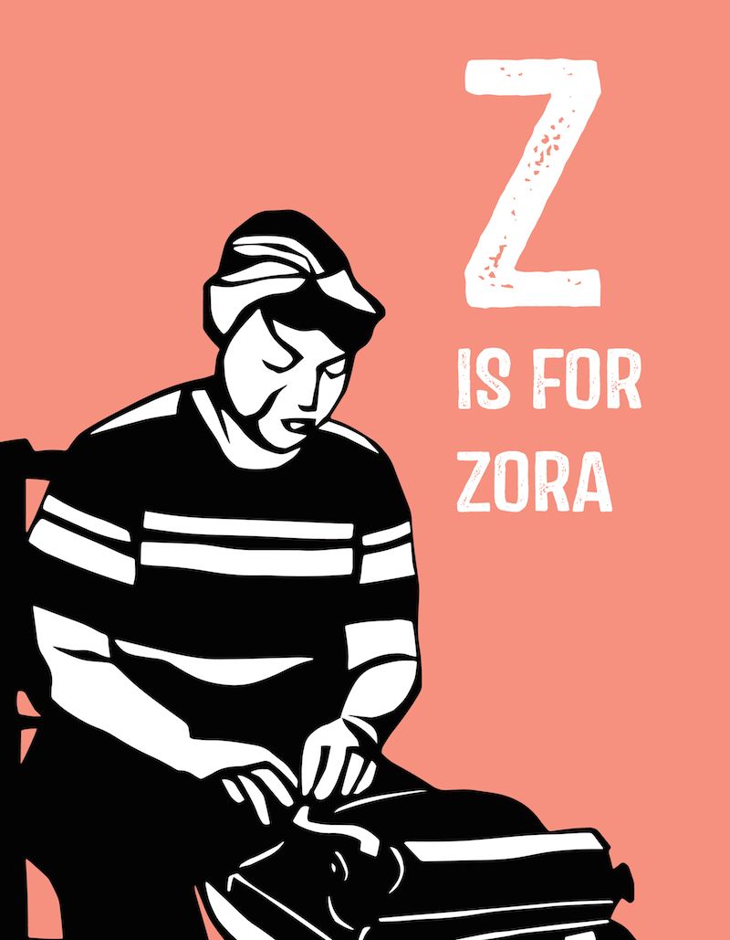 Z is for Zora Neale Hurston in Rad American Women A-Z
