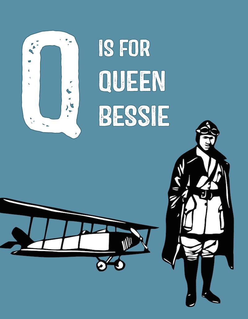 Rad American Women from A-Z: Q is for Queen Bessie Coleman