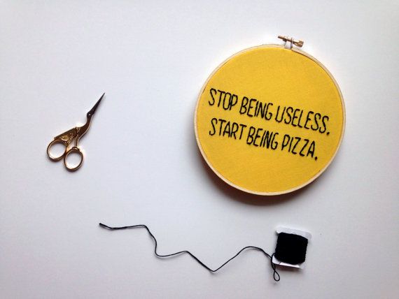 Start being pizza: Fun embroidery hoop art from Honey Thread