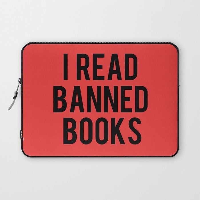 I read banned books | fun laptop cases for college students