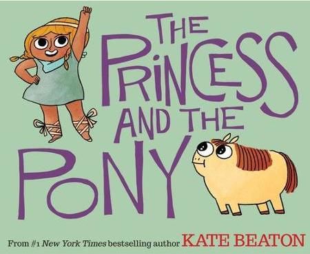 The Princess and the Pony by Kate Beaton: 5-stars!