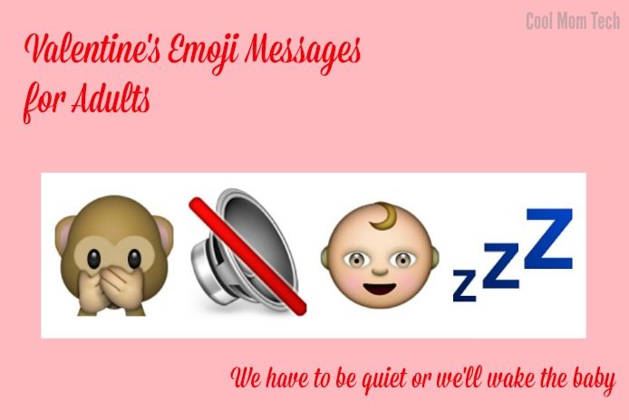 Valentine's emoji sentences: Let's not wake the baby