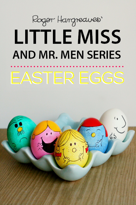 Little Miss and Mr. Men Easter egg decorating tutorial via Glitter In My Tea