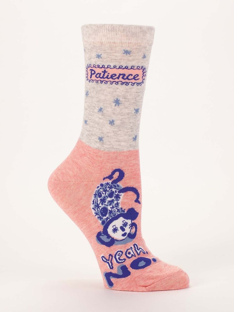 Sassy socks from Blue Q | Patience: Yeah, no.