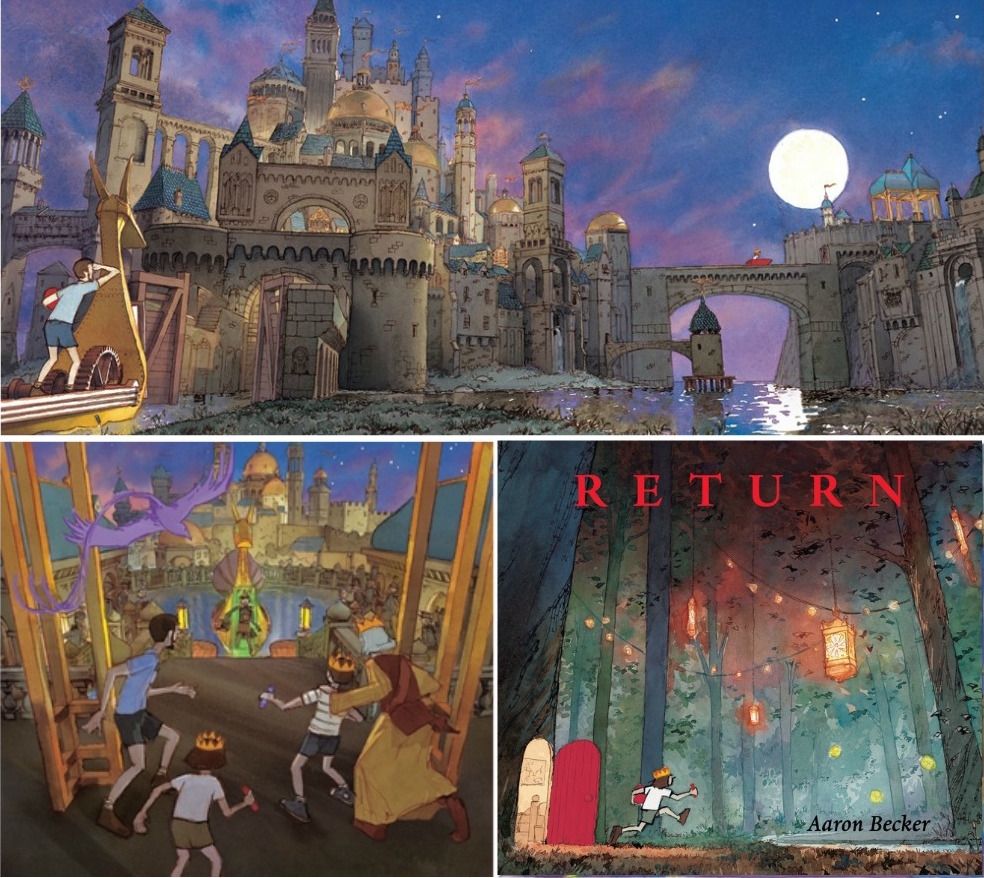Return by Aaron Becker: The third in the best-selling adventure picture book trilogy is here!