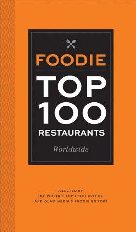 Book ideas for dads on Cool Mom Picks: Foodie Top 100 Restaurants Worldwide