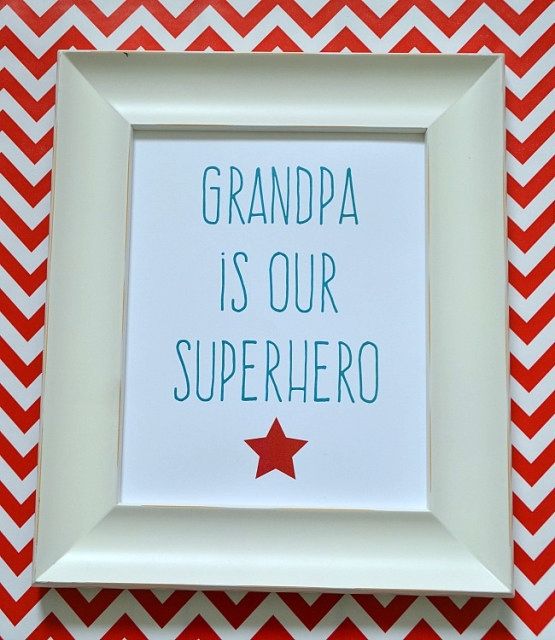 Free printables for Father's Day: Grandpa is our superhero 