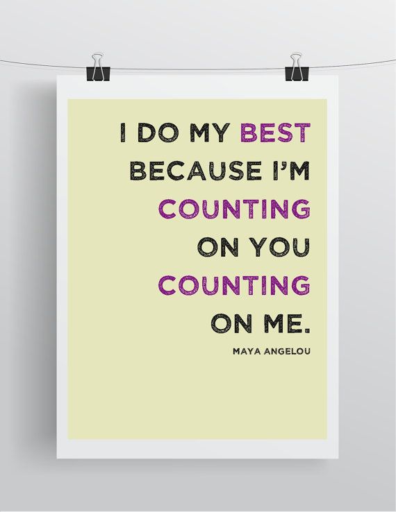 I Do My Best - Maya Angelou Quote artwork