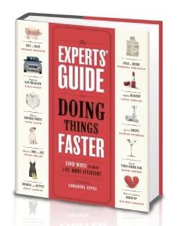 Experts' Guide to Doing Things Faster