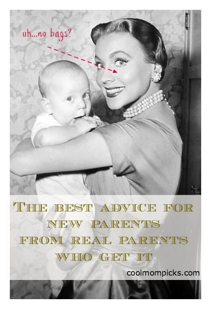 best advice for new parents | cool mom picks