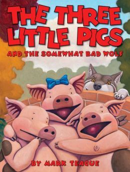The Three Little Pigs and the Somewhat Bad Wolf | Cool Mom Picks
