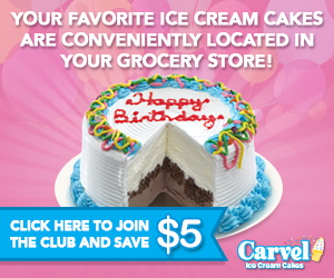 $5 off coupon for the ice cream cakes in your grocer's freezer or bakery aisle