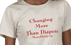 moms rising - changing more than diapers