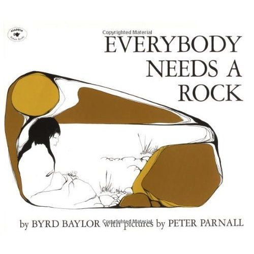 Everybody Needs a Rock children's book by Byrd Baylor