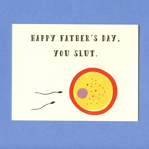 You Slut Father's Day Card on Cool Mom Picks