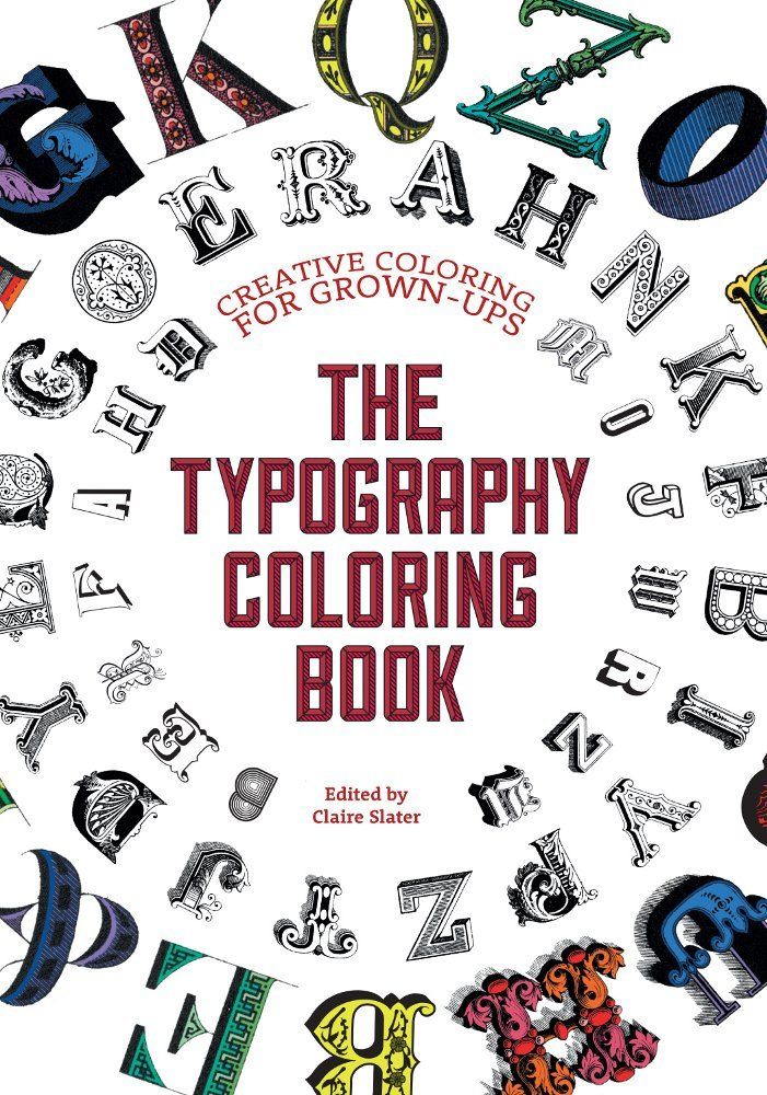 Gifts for type geeks: The Typography Coloring Book | Cool Mom Picks holiday gift guide