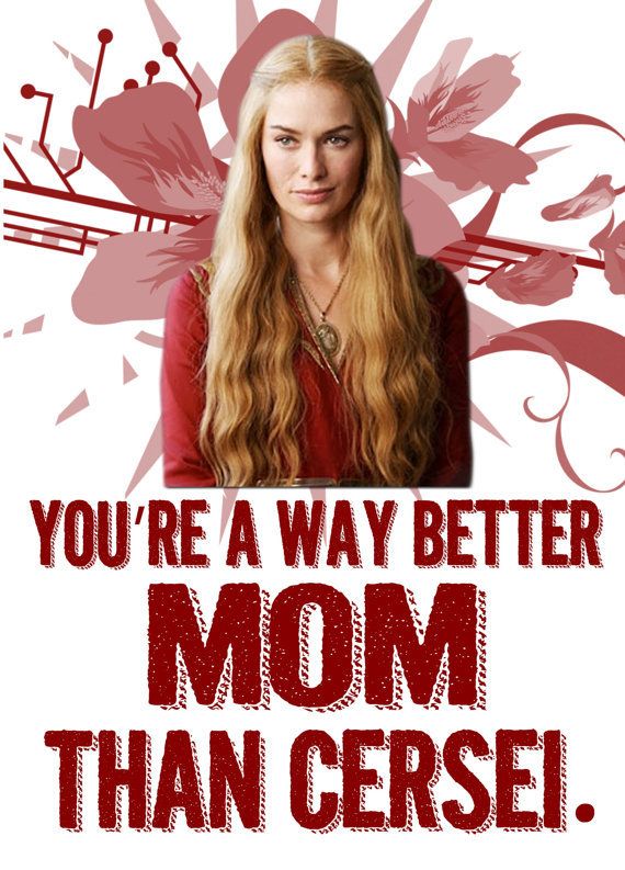 Cersei Mother's Day Card