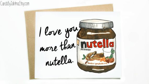 Funny Mother's Day Card: I love you more than Nutella